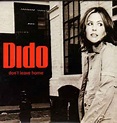 Dido - Don't Leave Home (2004, Hybrid) | Discogs