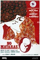 Original Film Title: NO MATARAS. English Title: NO MATARAS. Film ...