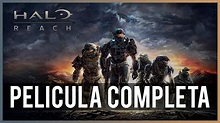 HALO REACH Pelicula Completa en Español (Full Movie All Cutscenes Game ...