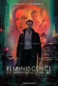 Reminiscence: Die Erinnerung stirbt nie Film (2021), Kritik, Trailer ...