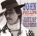 Jack of Diamonds, John Phillips | CD (album) | Muziek | bol.com