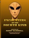 Encounters of the Fourth Kind (TV Movie 1989) - IMDb