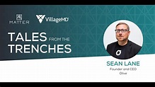 Tales from the Trenches: Sean Lane, Founder and CEO of Olive - YouTube