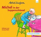 Michel in der Suppenschüssel - Astrid Lindgren - CD - Kinderbuch ...