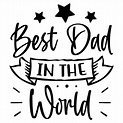 Un cartel en blanco y negro que dice el mejor papá del mundo. | Vector ...