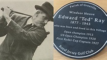 Jersey golfer and first Ryder Cup captain Ted Ray remembered with ...