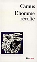L'homme révolté (1951, Albert Camus) - Nulla Dies Sine Linea