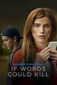 Conrad & Michelle: If Words Could Kill (2018) - Posters — The Movie ...