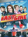 Fast Girl (2008) - Daniel Zirilli | Synopsis, Characteristics, Moods ...