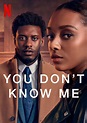 You Don't Know Me - Full Cast & Crew - TV Guide