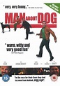 Quality Cult Cinema: Man about Dog (2004)