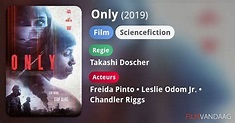 Only (film, 2019) - FilmVandaag.nl