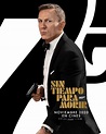 Liberan tráiler final de '007: Sin Tiempo para Morir' - EntreFans.com