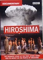 "Hiroshima" (2005): Documentary with dramatic reenactments with actors ...