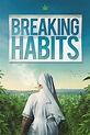 Breaking Habits (película 2019) - Tráiler. resumen, reparto y dónde ver ...