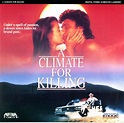 A Climate for Killing (1991)