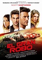 El Gran Robo - Cinépolis