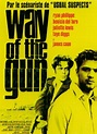 Way of the Gun - Film (2000) - SensCritique