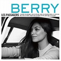 ‎Les passagers – Album par Berry – Apple Music