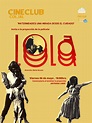 Cineclub ColJal: proyección de la película Lola 1989 - El Colegio de ...