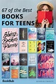 67 Must-Read Books for Teens | Books for teens, Best books for teens ...