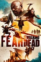 Fear the Walking Dead (TV Series 2015-2023) - Posters — The Movie ...