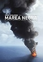 Marea Negra | Marea negra, Cine y Mark wahlberg