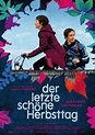 Der letzte schöne Herbsttag | Szenenbilder und Poster | Film | critic.de