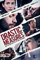 Drastic Measures (película 2019) - Tráiler. resumen, reparto y dónde ...