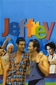 Jeffrey - Movie Reviews and Movie Ratings - TV Guide