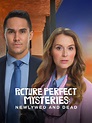 Prime Video: Picture Perfect Mysteries: Newlywed and Dead
