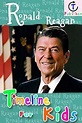 Ronald Reagan Timeline For Kids - Kindle edition by Publisher, CT ...
