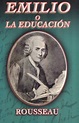 EMILIO O LA EDUCACION. ROUSSEAU JEAN JACQUES. Libro en papel ...