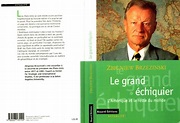 Brzezinski Zbigniew - Le grand échiquier CLAN9 bibliothèque dissidence ...
