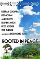 Image gallery for Rooted in Peace - FilmAffinity