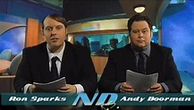 The Newsdesk with Ron Sparks and Andy Boorman: Part 1 (2009)