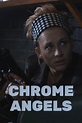 How to watch and stream Chrome Angels - 2009 on Roku