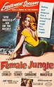 Female Jungle (1955) - IMDb