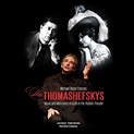 Michael Tilson Thomas: The Thomashefskys - Michael Tilson Thomas - The ...