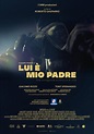 Lui è mio padre (2020) | FilmTV.it