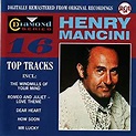 16 Top Tracks by Henry Mancini: Amazon.co.uk: CDs & Vinyl