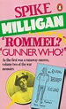 Rommel? Gunner Who?: A Confrontation in the Desert (War Biography Vol ...