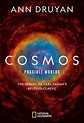 National Geographic to Publish "Cosmos: Possible Worlds" By Ann Druyan
