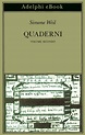 Quaderni, II | Simone Weil - Adelphi Edizioni