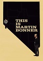 This Is Martin Bonner - película: Ver online en español