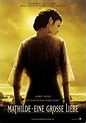 Mathilde - Eine große Liebe - Film 2004 - FILMSTARTS.de