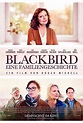 Blackbird - Eine Familiengeschichte - Film ∣ Kritik ∣ Trailer – Filmdienst