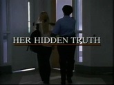 Her Hidden Truth | Made For TV Movie Wiki | Fandom