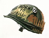Born to Kill, Full metal Jacket movie poster ️ | Full metal jacket ...