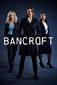 Bancroft (TV Series 2017-2020) - Posters — The Movie Database (TMDB)